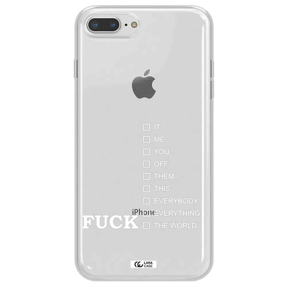 F#*K Ways Apple iPhone 8 plus Clear TPU Case