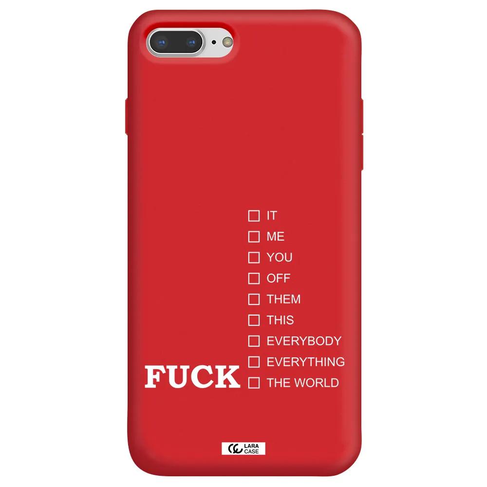F#*K Ways Apple iPhone 8 plus Silicone Imperial Red Case