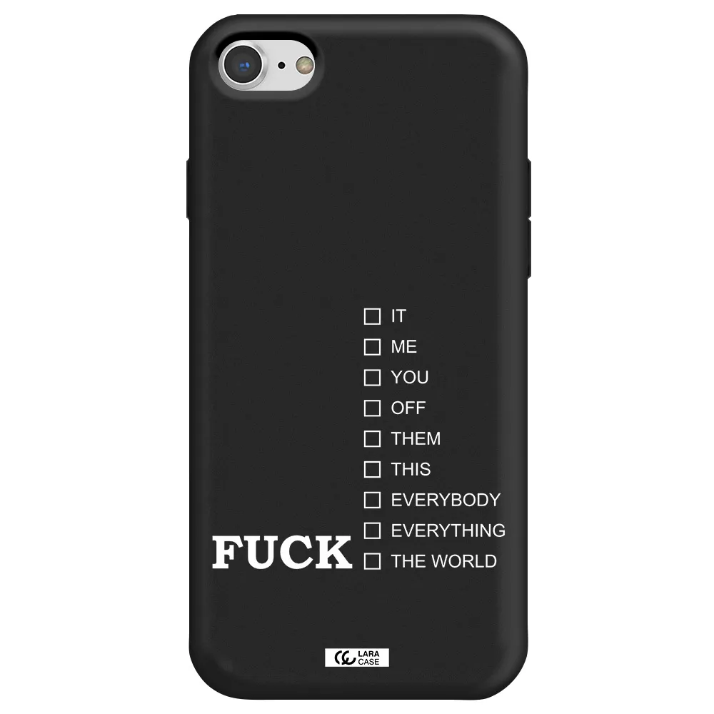 F#*K Ways Apple iPhone 8 Silicone black Case