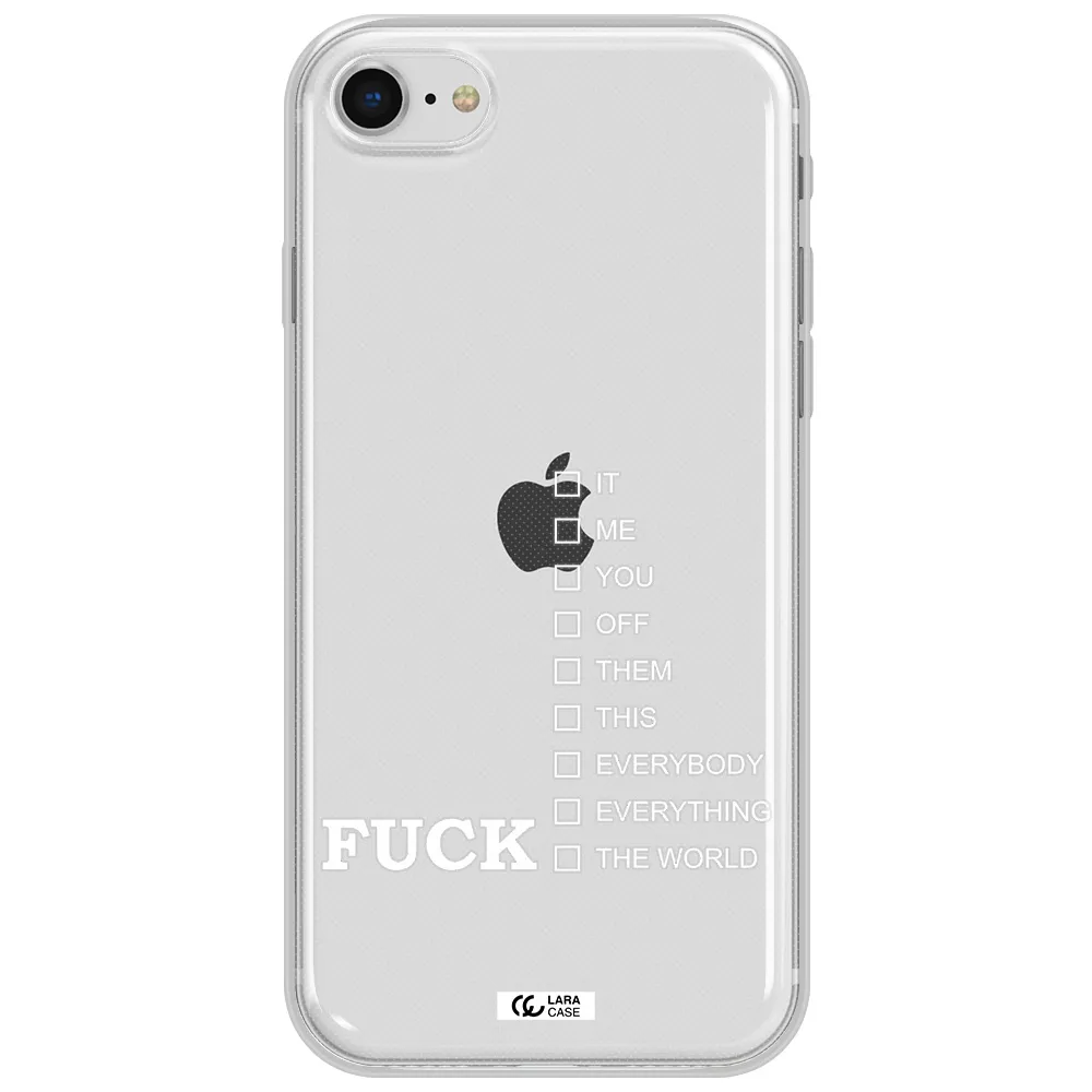 F#*K Ways Apple Iphone Se 2020 Clear Tpu Case