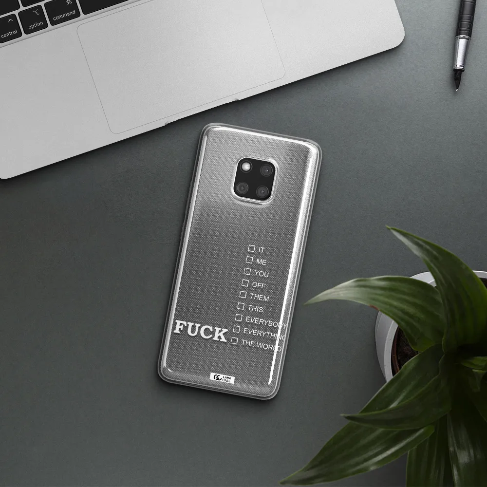 F#*K Ways Huawei Mate 20 Pro Clear TPU Case