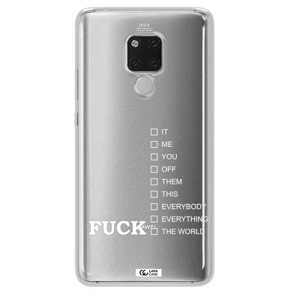 F#*K Ways Huawei Mate 20X Clear TPU Case