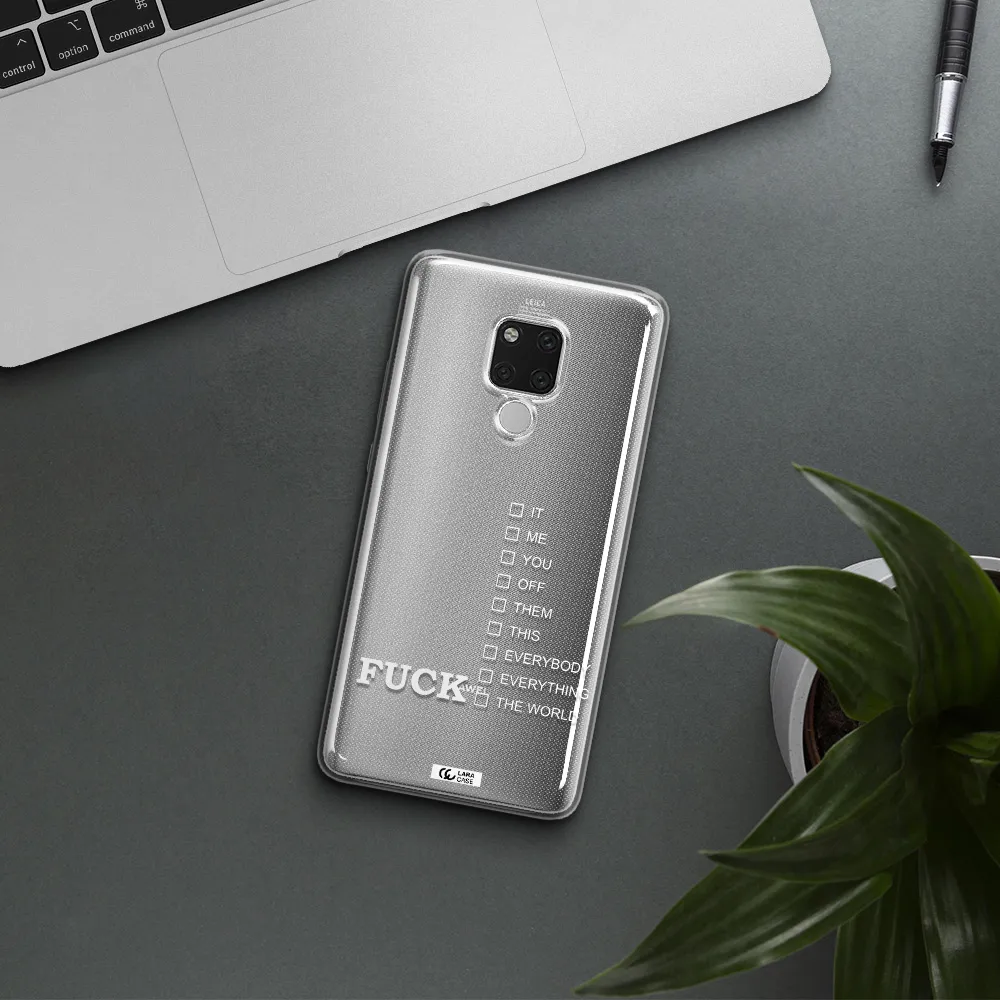 F#*K Ways Huawei Mate 20X Clear TPU Case