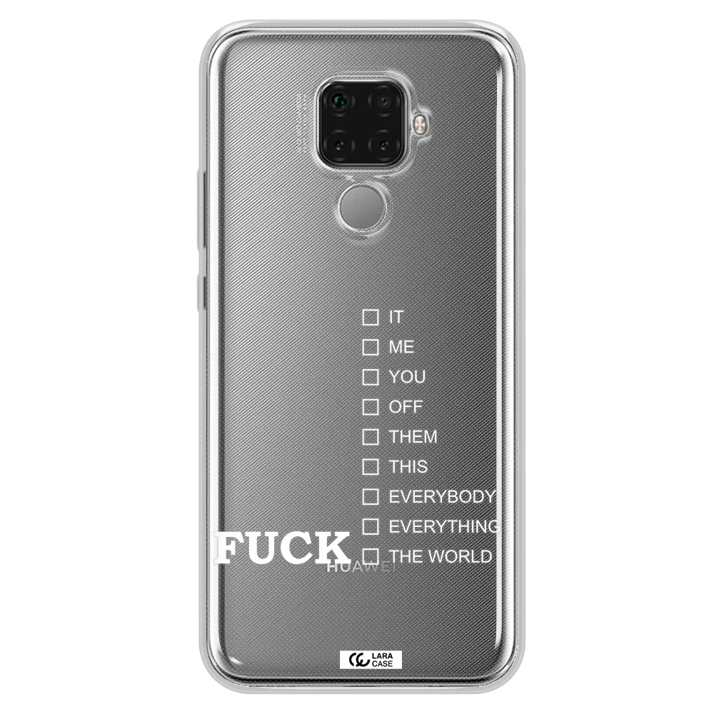 F#*K Ways Huawei Mate 30 Lite Clear TPU Case