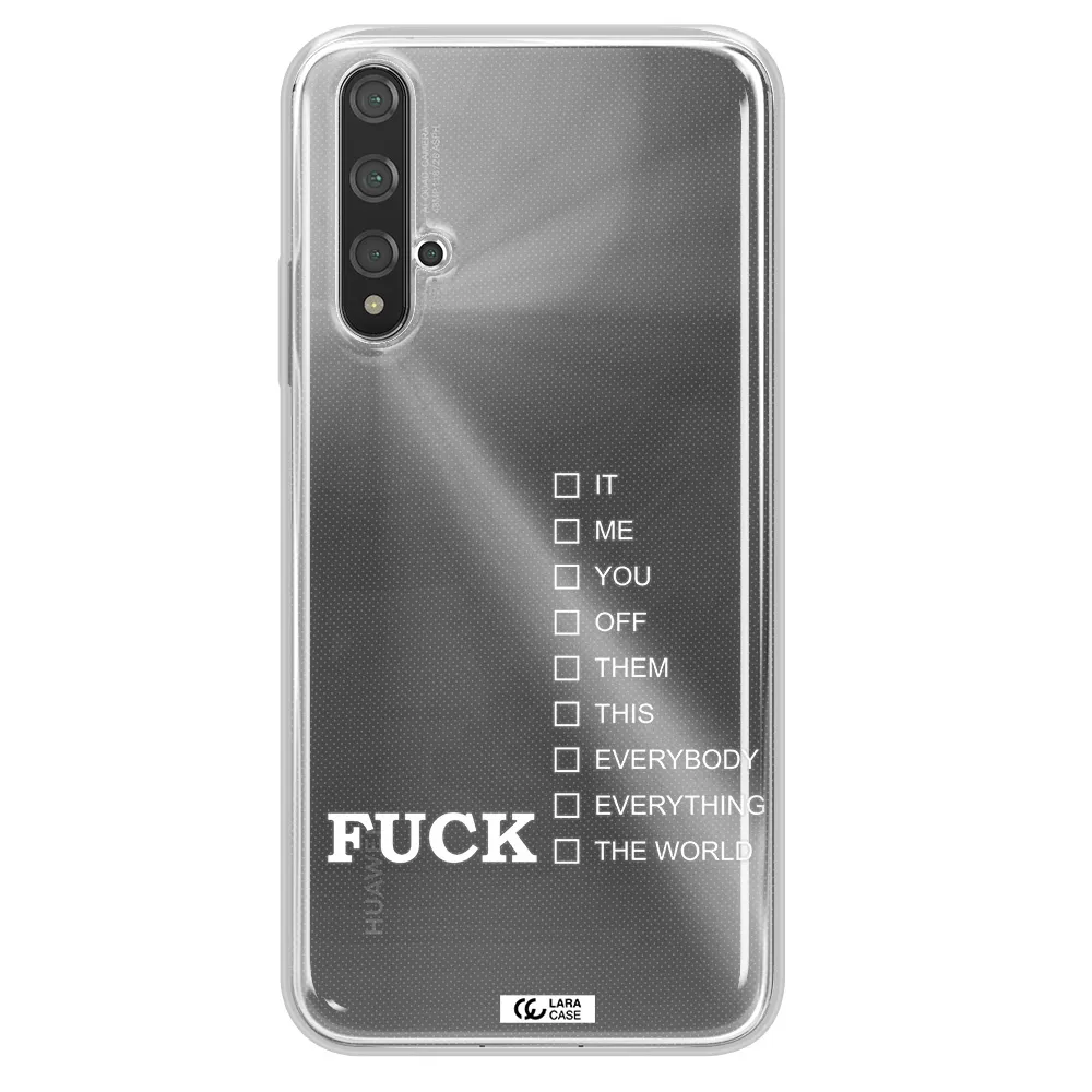 F#*K Ways Huawei Nova 5t Clear TPU Case