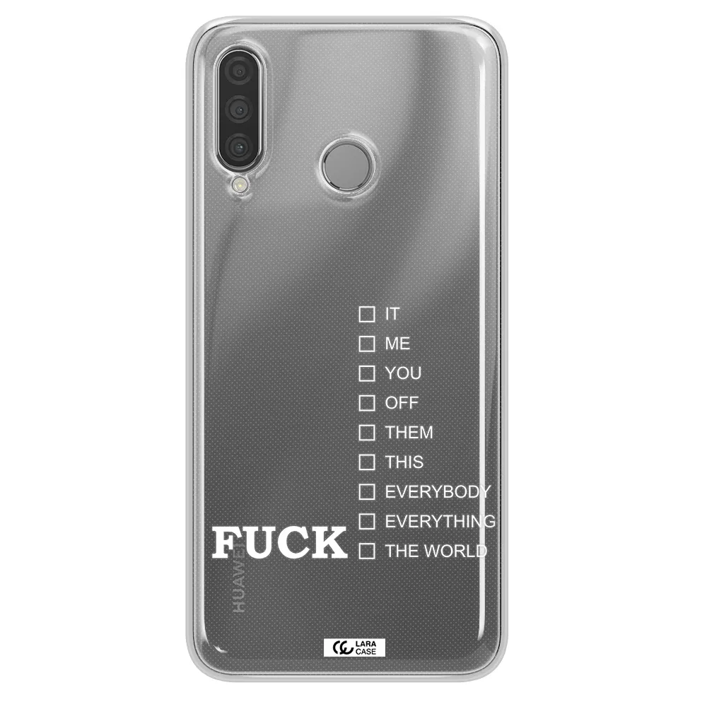 F#*K Ways Huawei P30 Lite Clear TPU Case
