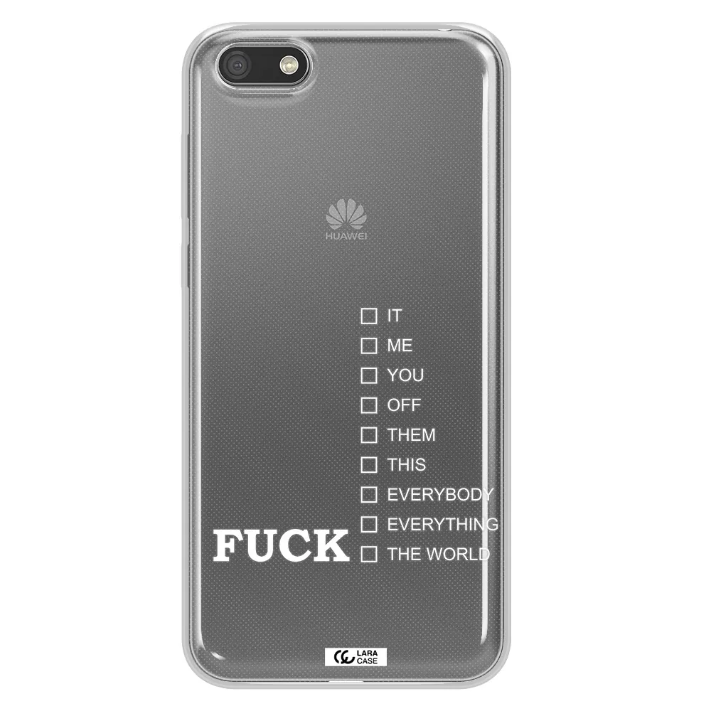 F#*K Ways Huawei Y5 2018 Clear TPU Case
