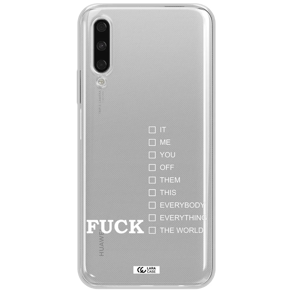 F#*K Ways Huawei Y9S Clear Tpu Case
