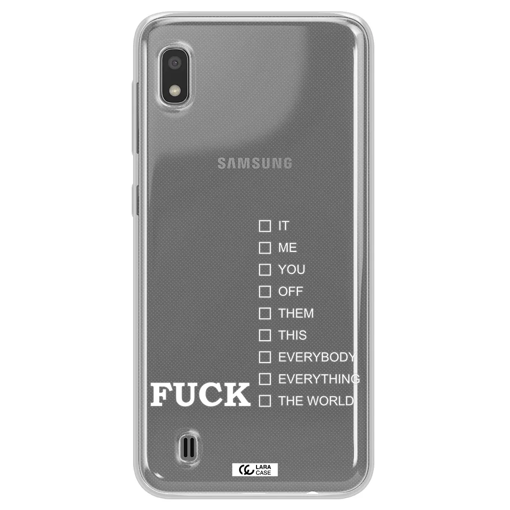 F#*K Ways Samsung A10 Clear TPU Case