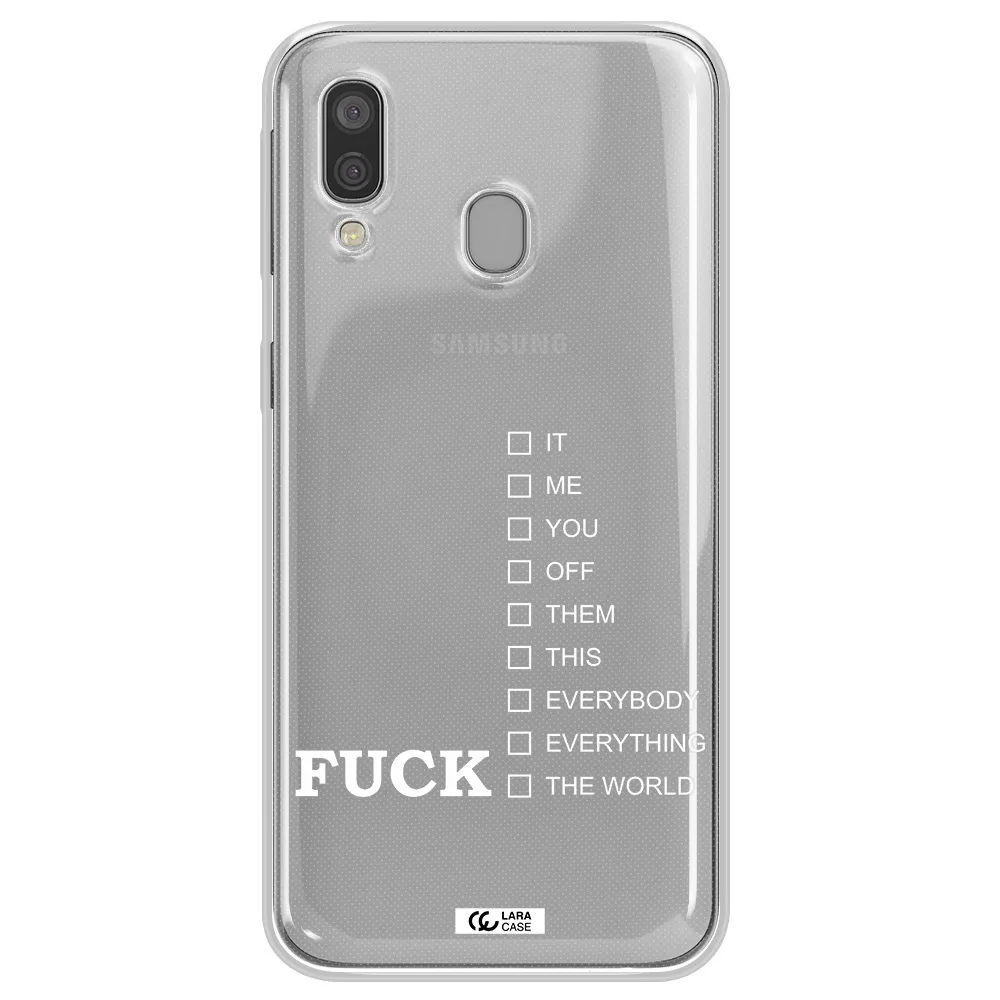 F#*K Ways Samsung A40 Clear TPU Case