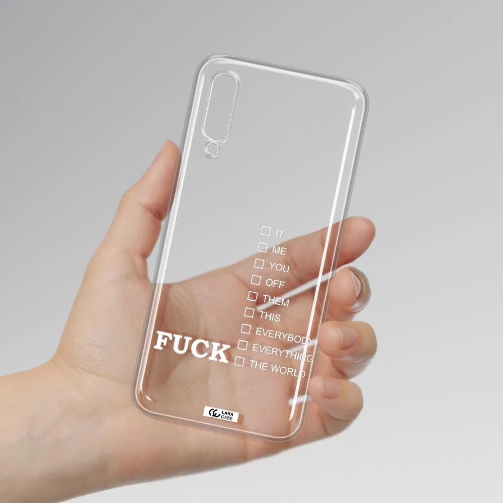 F#*K Ways Samsung A50S Clear Tpu Case