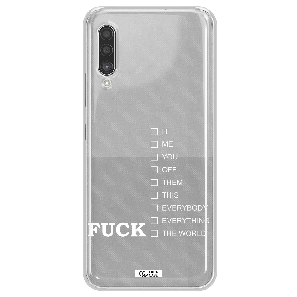 F#*K Ways Samsung A90 Clear TPU Case