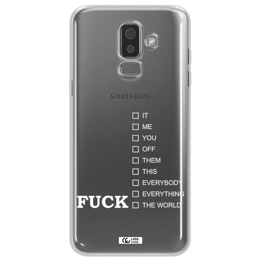 F#*K Ways Samsung J8 Clear TPU Case