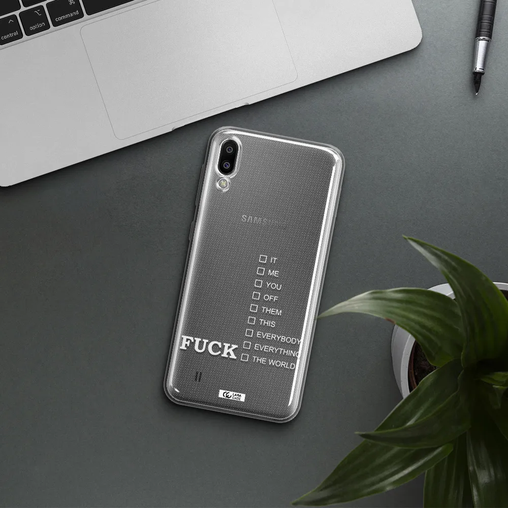 F#*K Ways Samsung M10 Clear TPU Case