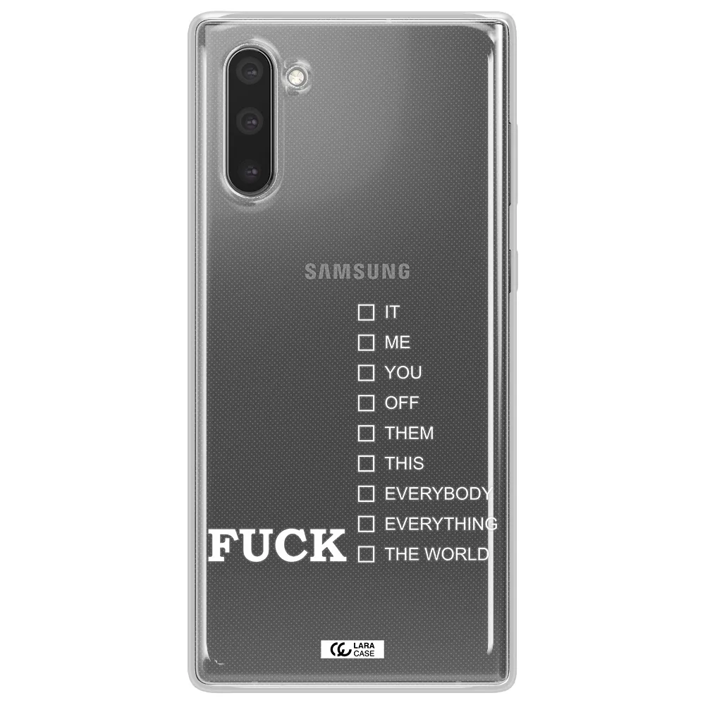F#*K Ways Samsung Note 10 Clear TPU Case