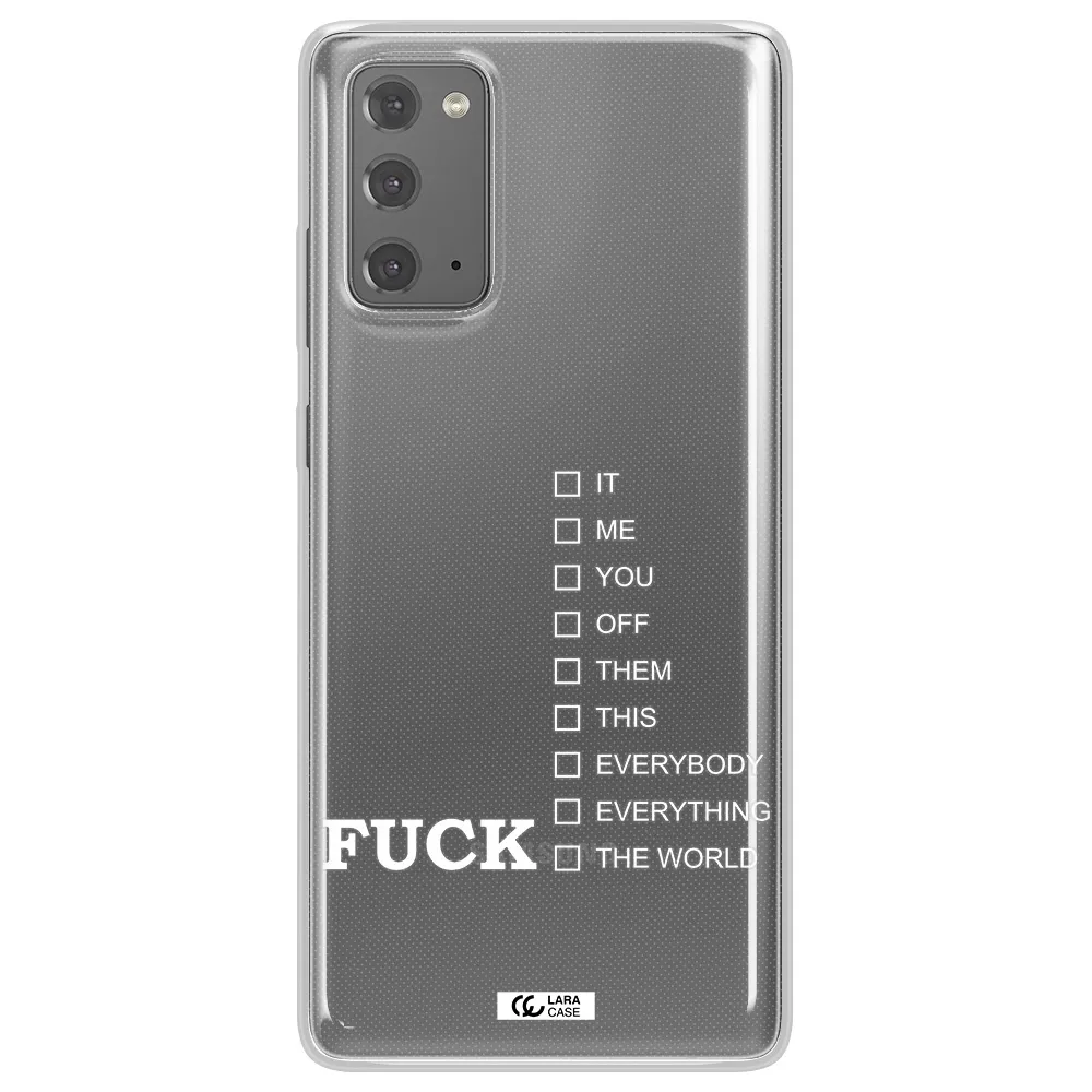 F#*K Ways Samsung Note 20 Clear TPU Case