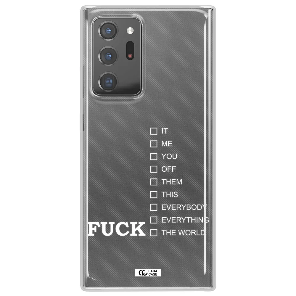 F#*K Ways Samsung Note 20 Ultra Clear TPU Case
