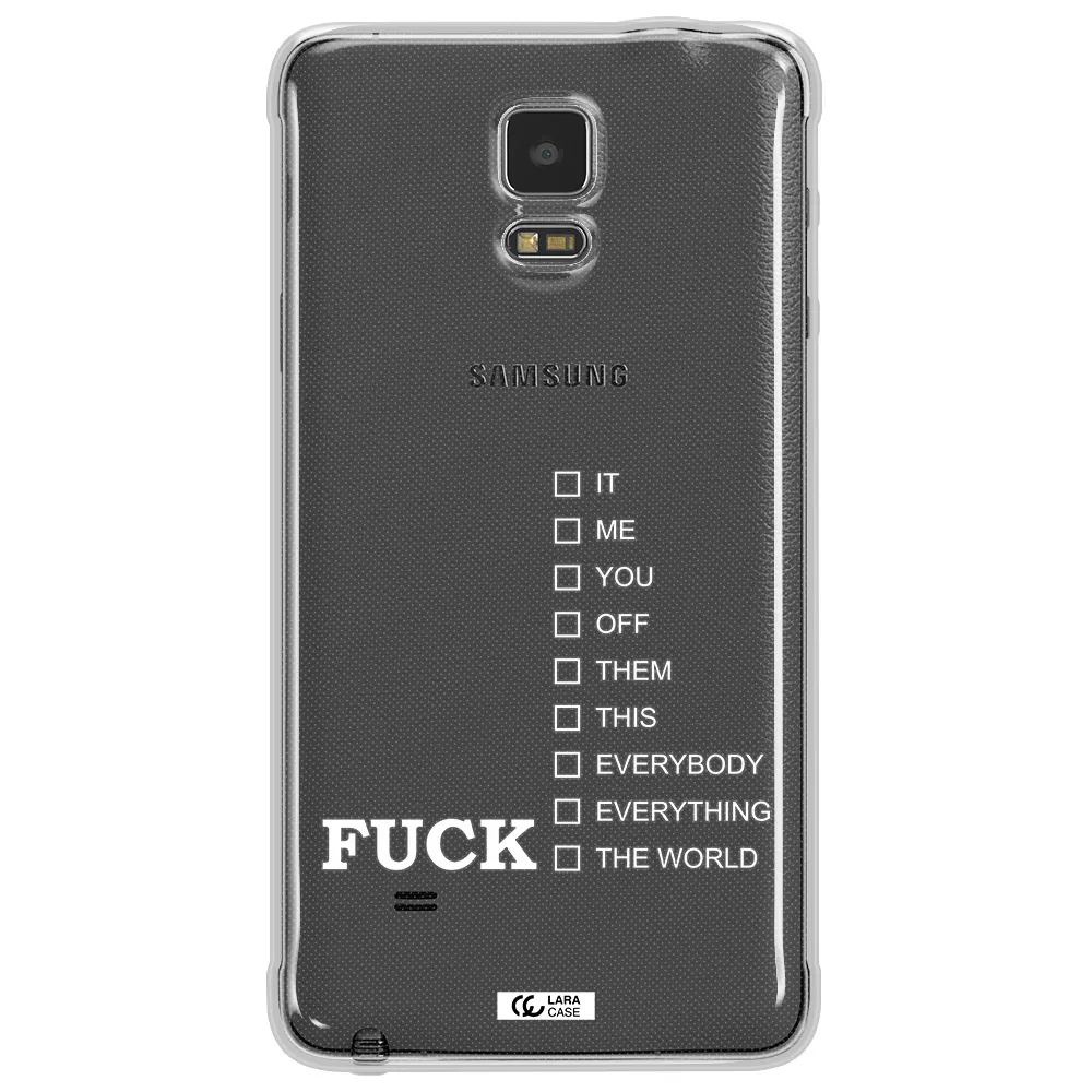 F#*K Ways Samsung Note 4 Clear TPU Case