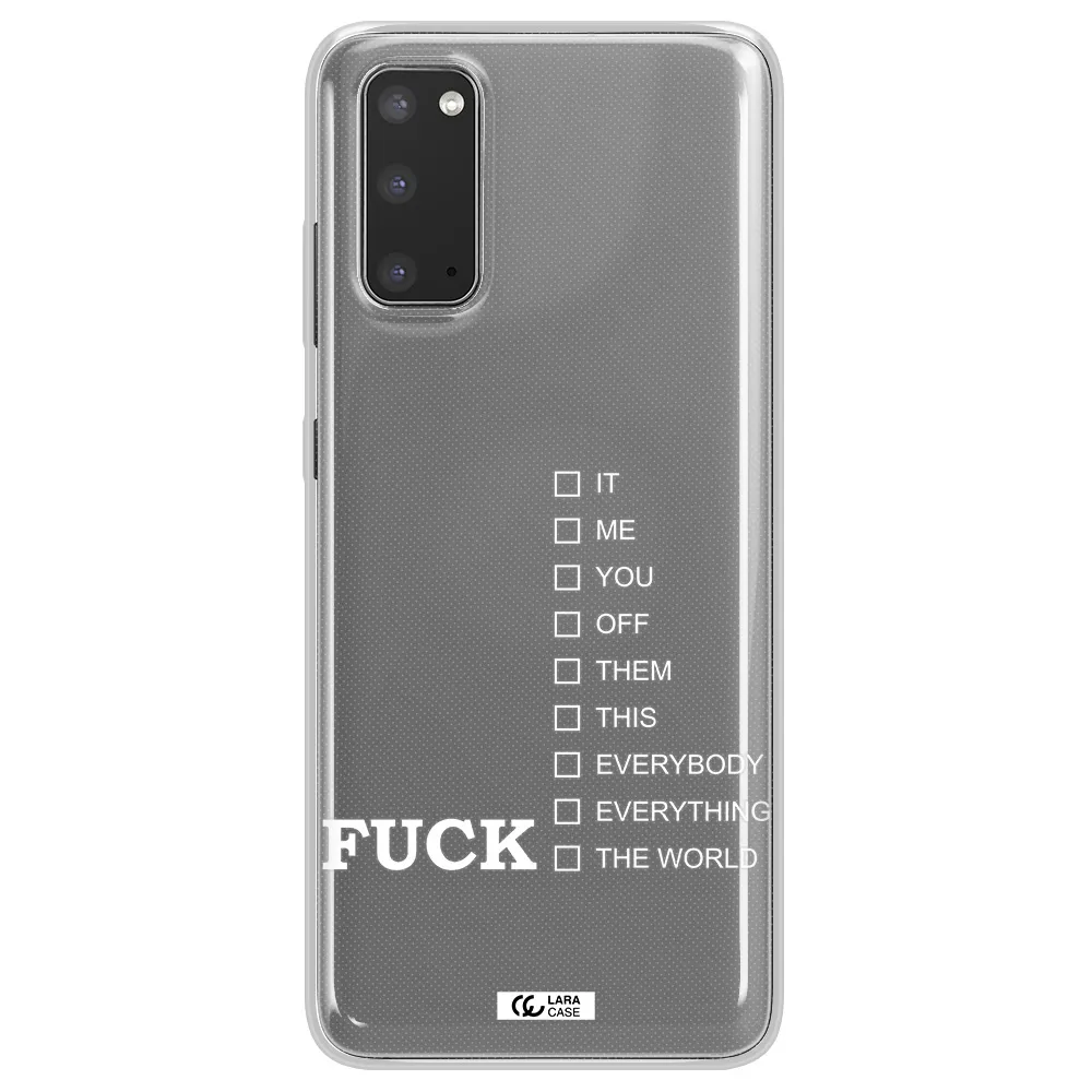 F#*K Ways Samsung S20 Clear TPU Case