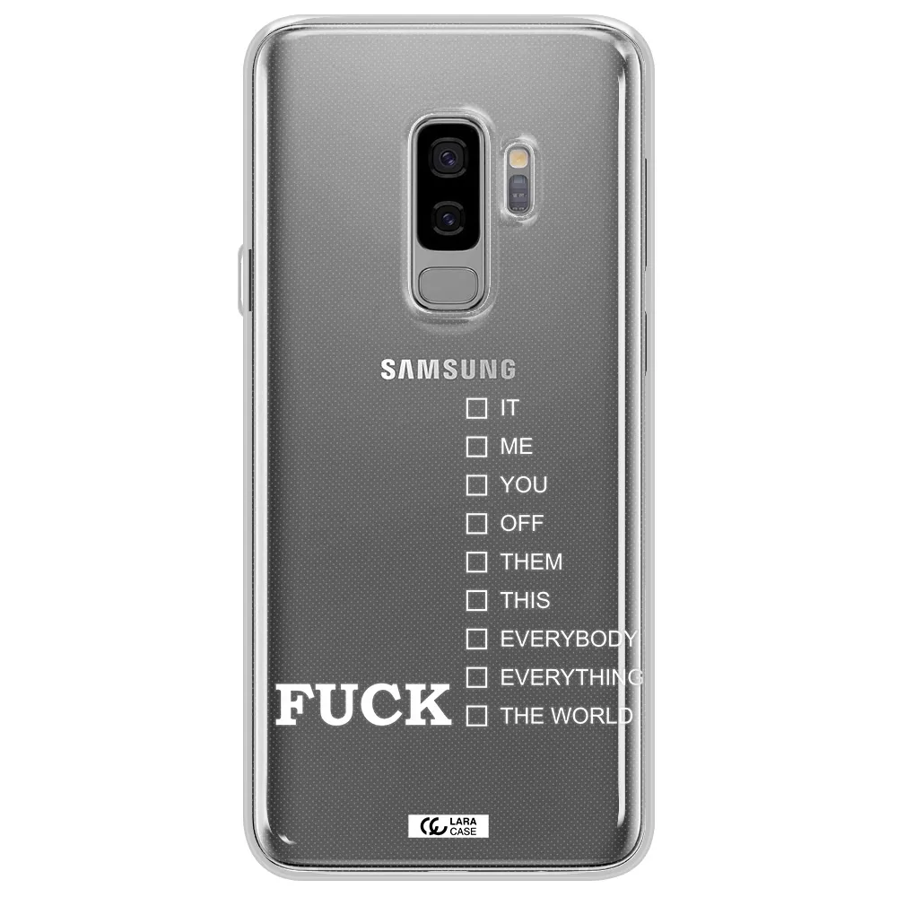 F#*K Ways Samsung S9 Plus Clear TPU Case