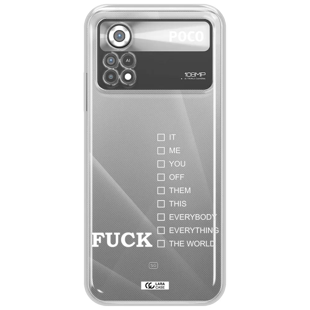 F#*K Ways Xiaomi Poco X4 Pro Clear TPU Case