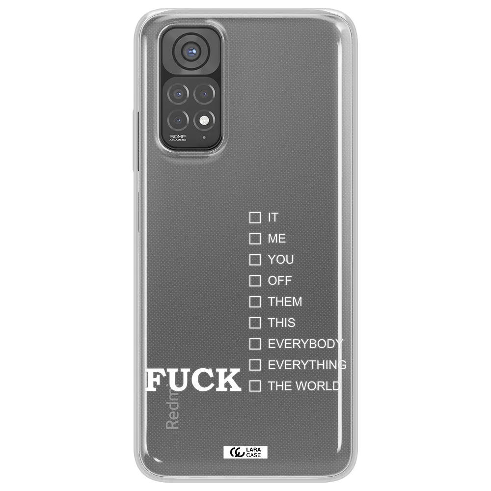 F#*K Ways Xiaomi Redmi Note 11 Clear TPU Case