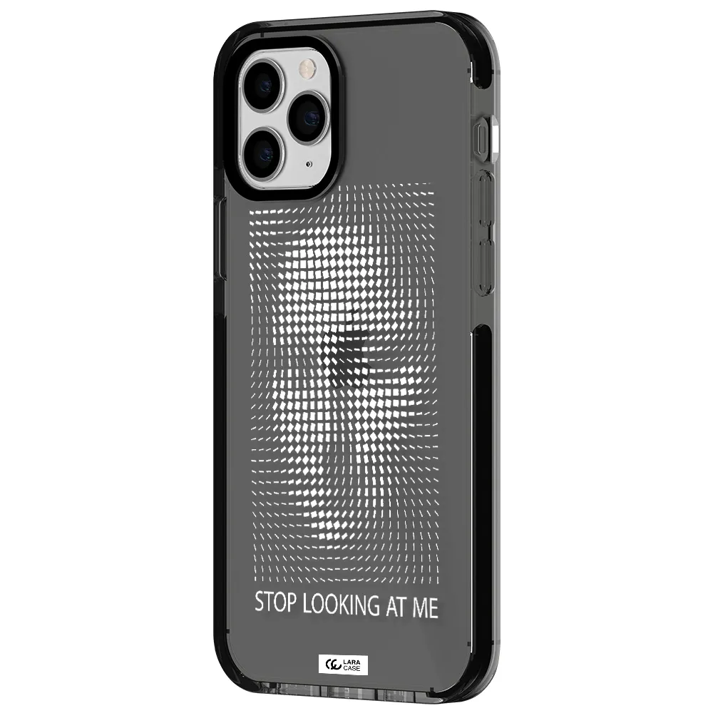 Stop Looking At Me Apple iPhone 11 pro impact Smoke Black Case