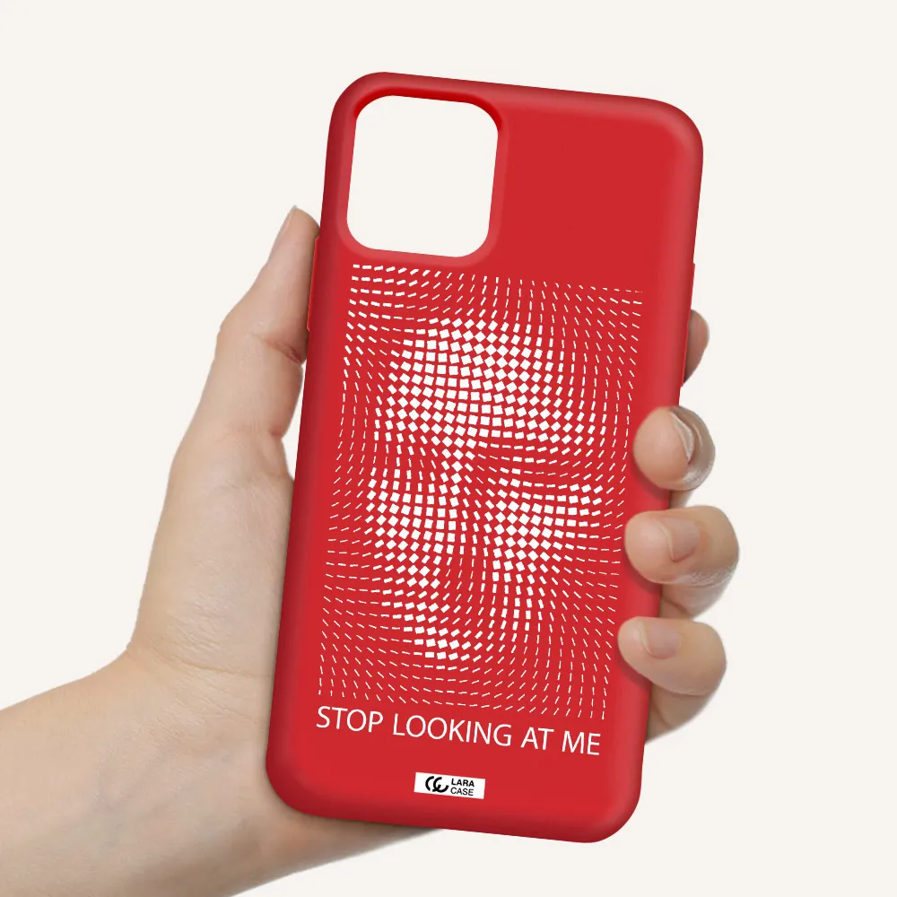 Stop Looking At Me Apple iPhone 11 pro max Silicone Imperial Red Case