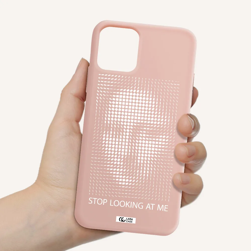 Stop Looking At Me Apple iPhone 11 pro max Silicone pastel pink Case