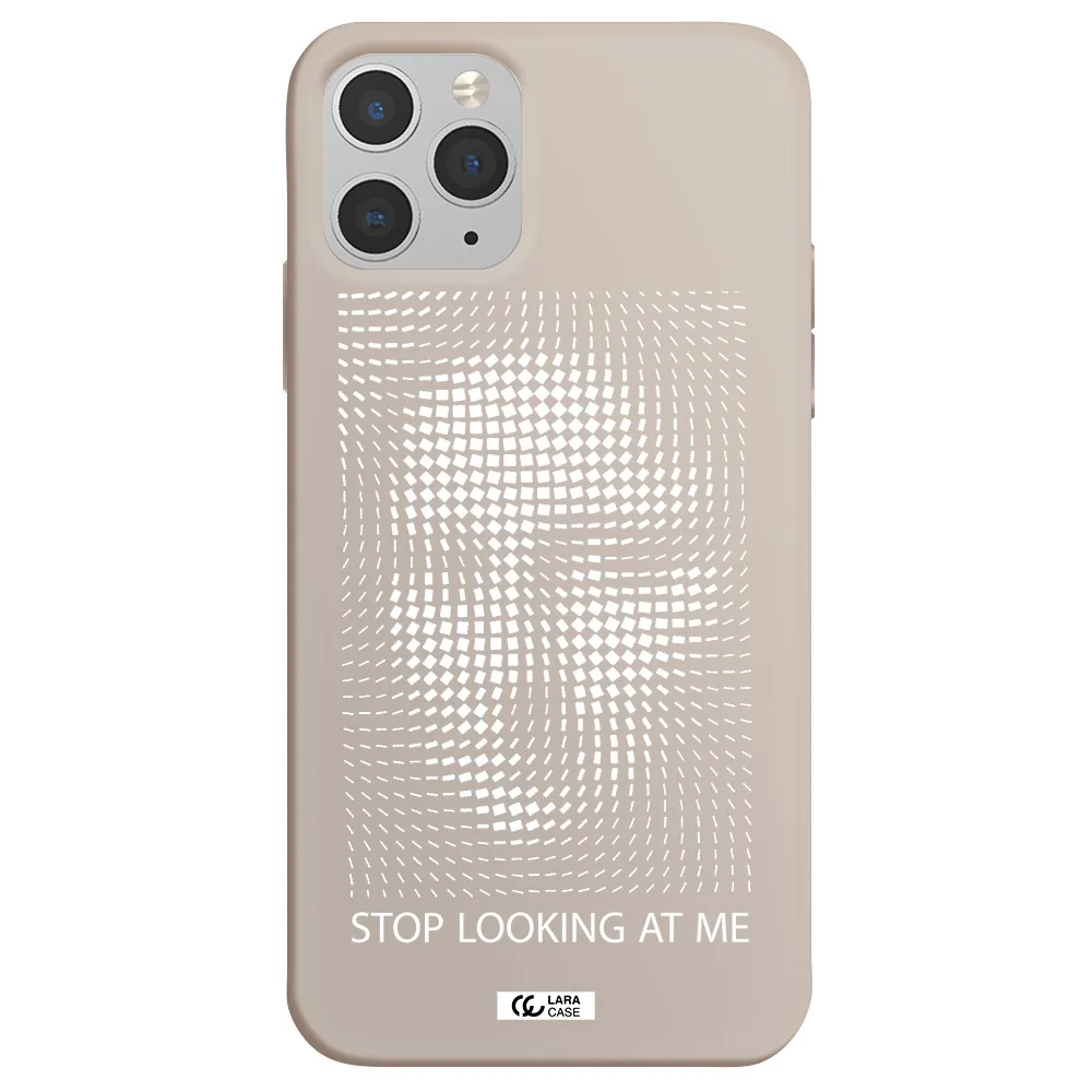 Stop Looking At Me Apple iPhone 11 pro max Silicone Stone Case