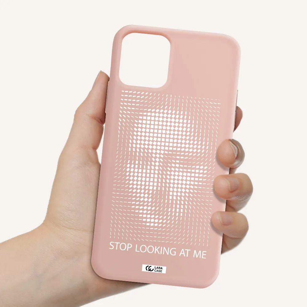 Stop Looking At Me Apple iPhone 11 pro Silicone pastel pink Case