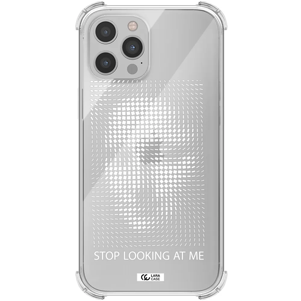 Stop Looking At Me Apple iPhone 12 pro max Clear PC Case