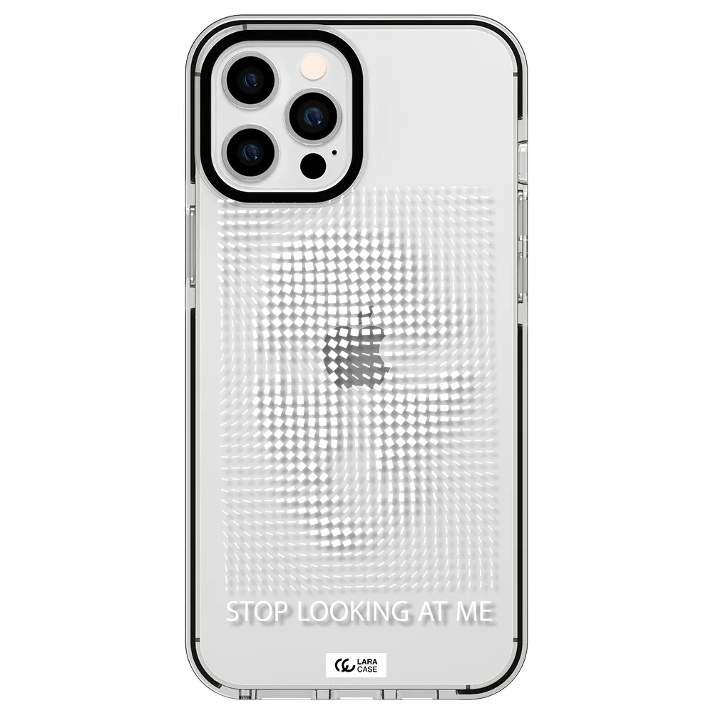 Stop Looking At Me Apple iPhone 12 pro max impact black border Case