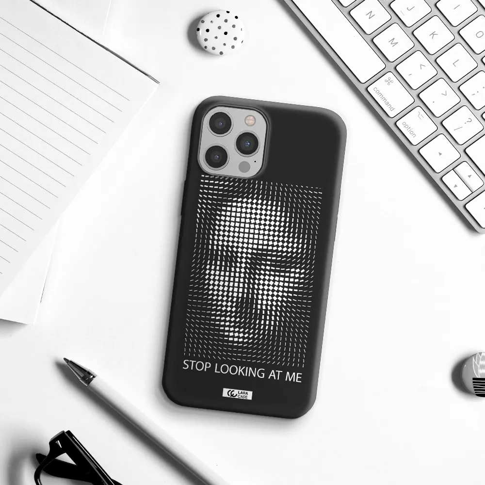 Stop Looking At Me Apple iPhone 12 pro Silicone black Case