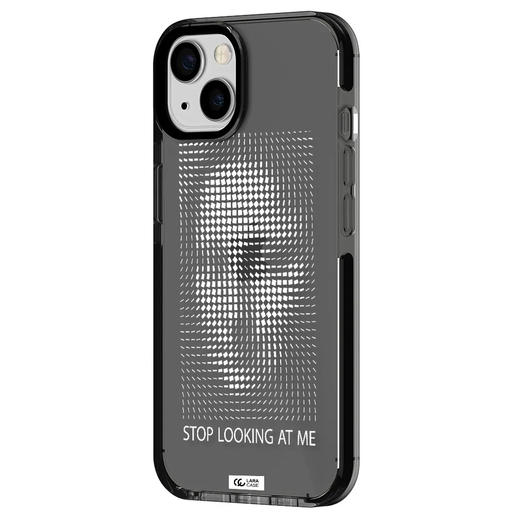Stop Looking At Me Apple iPhone 13 impact Smoke Black Case