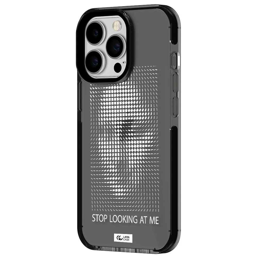 Stop Looking At Me Apple iPhone 13 Pro impact Smoke Black Case