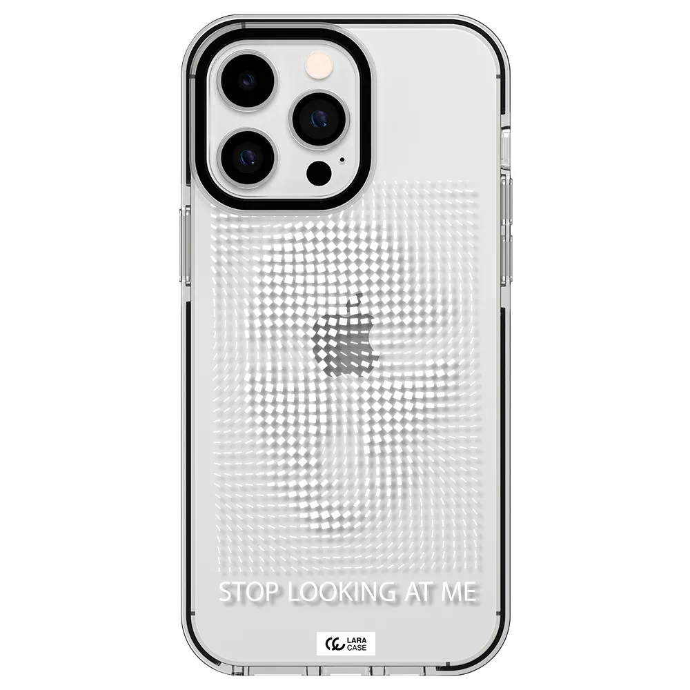 Stop Looking At Me Apple iPhone 14 pro max impact black border Case