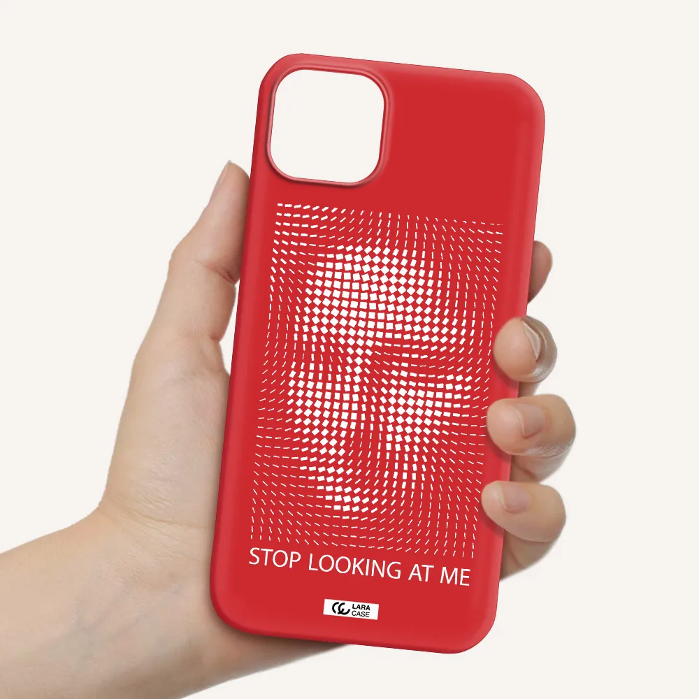 Stop Looking At Me Apple iPhone 14 Silicone Imperial Red Case