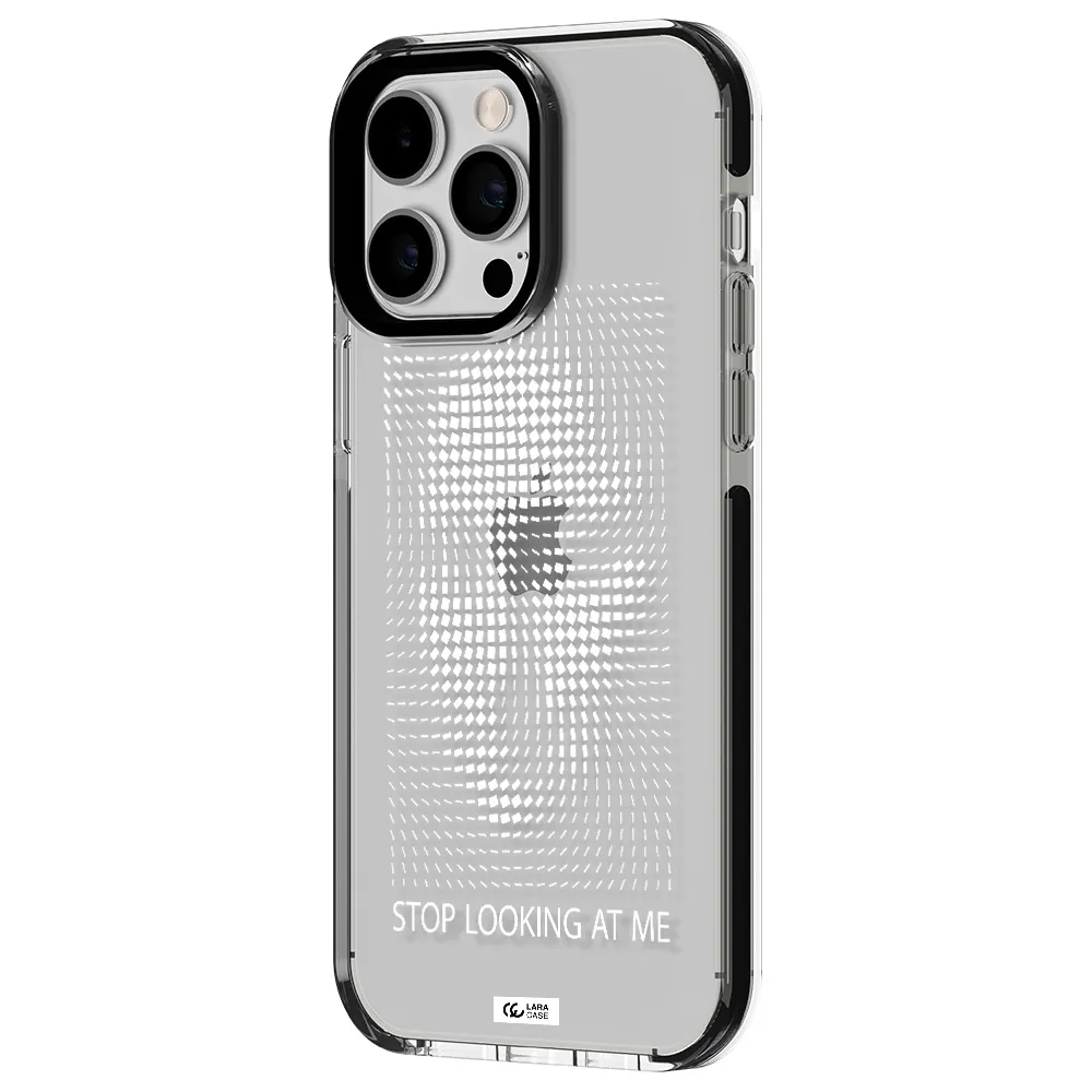 Stop Looking At Me Apple iPhone 15 Pro impact black border Case