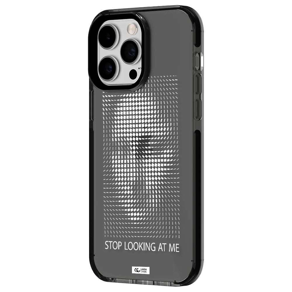 Stop Looking At Me Apple iPhone 15 Pro impact Smoke Black Case