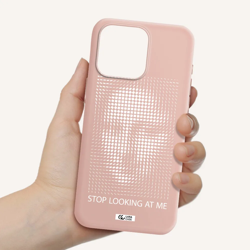 Stop Looking At Me Apple Iphone 15 Pro max Silicone pastel pink Case
