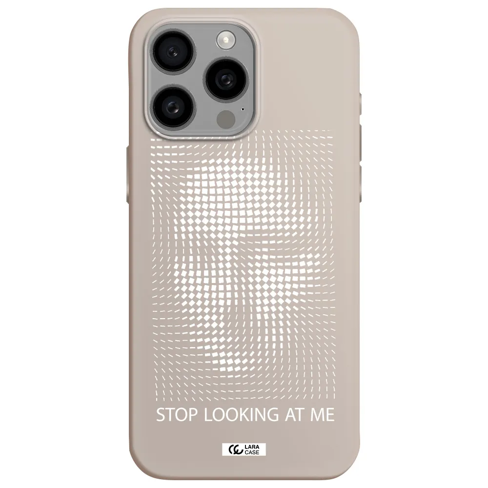 Stop Looking At Me Apple Iphone 15 Pro max Silicone Stone Case
