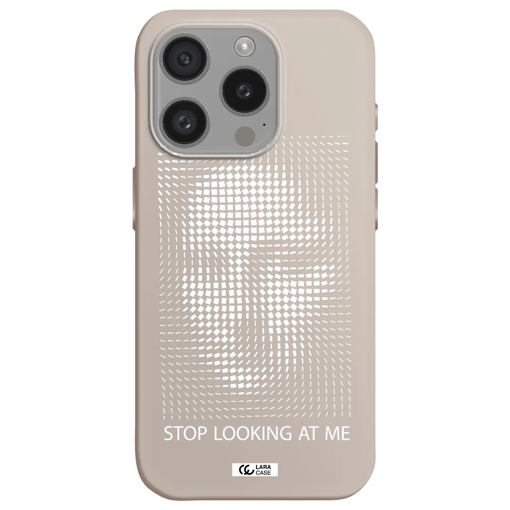 Stop Looking At Me Apple Iphone 15 Pro Silicone Stone Case
