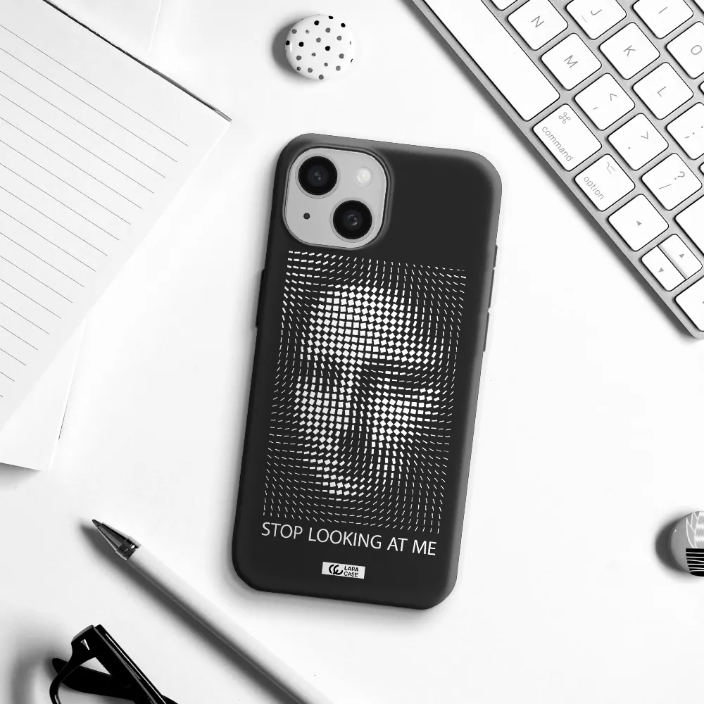 Stop Looking At Me Apple iPhone 15 Silicone black Case