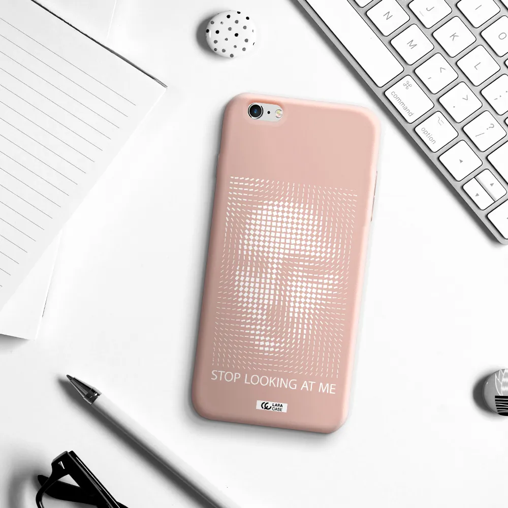 Stop Looking At Me Apple iPhone 6 s plus Silicone pastel pink Case