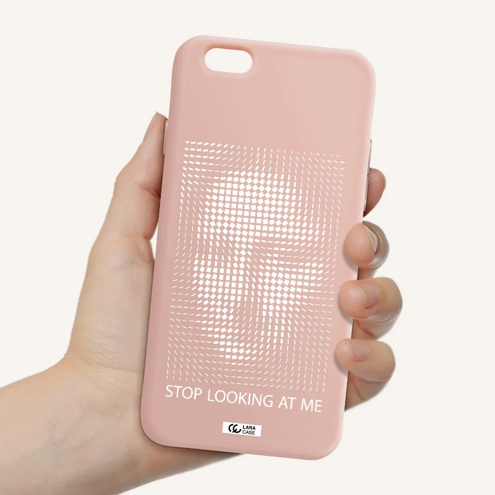 Stop Looking At Me Apple iPhone 6 Silicone pastel pink Case