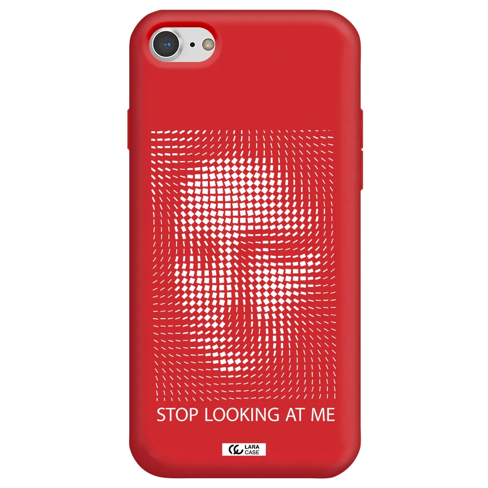 Stop Looking At Me Apple iPhone 7 Silicone Imperial Red Case