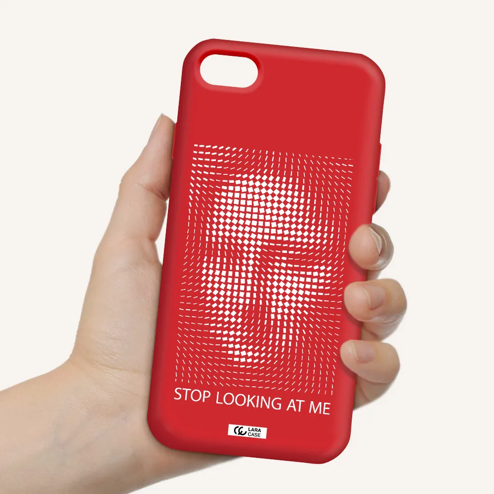 Stop Looking At Me Apple iPhone 7 Silicone Imperial Red Case