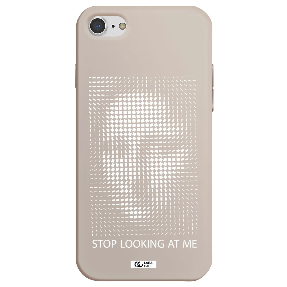 Stop Looking At Me Apple iPhone 7 Silicone Stone Case
