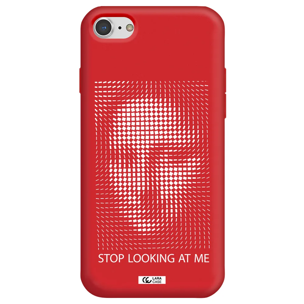 Stop Looking At Me Apple iPhone 8 Silicone Imperial Red Case